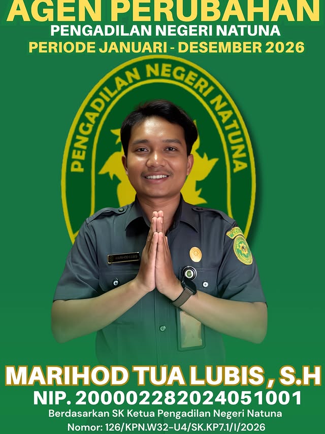 Marihod Tua Lubis, S.H - Agen Perubahan Pengadilan Negeri Natuna